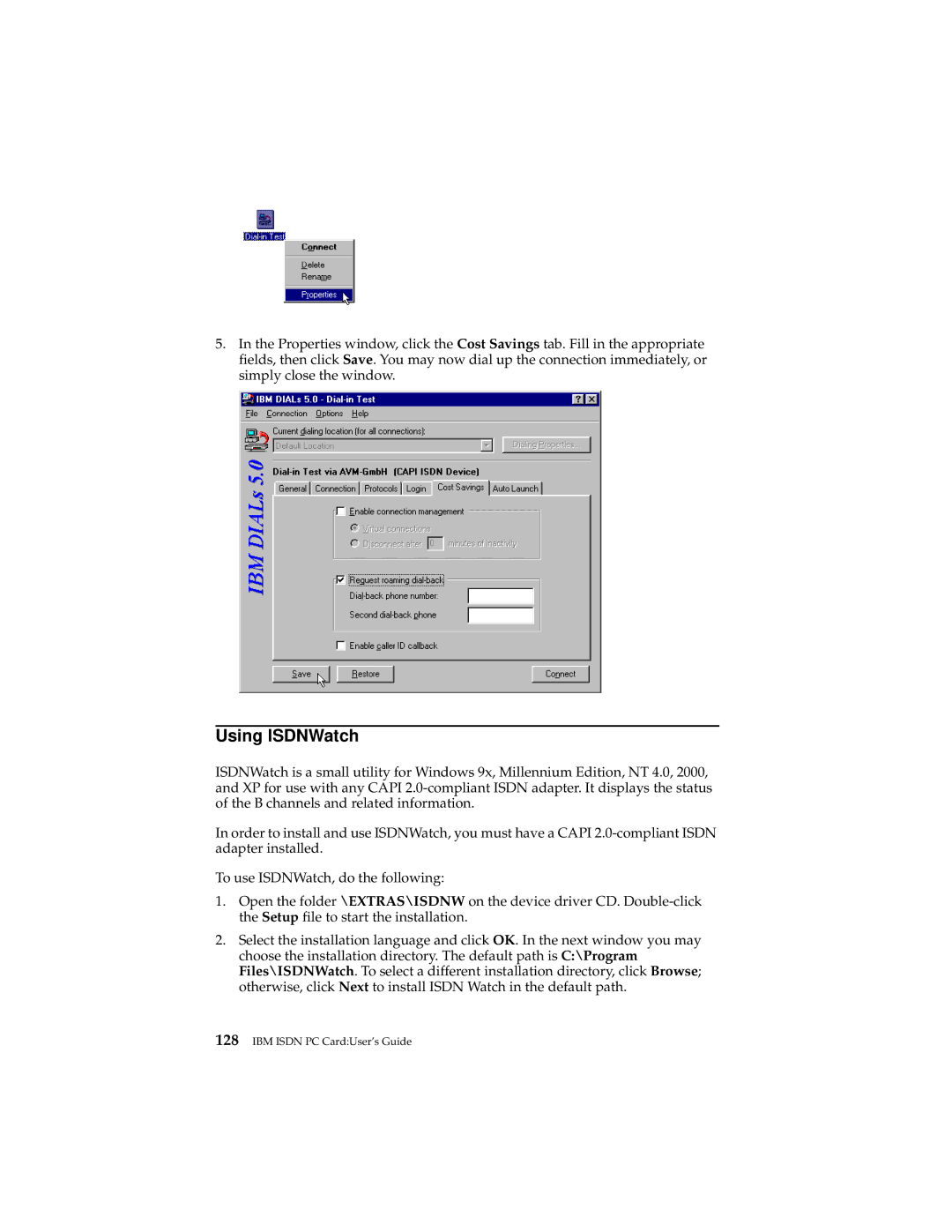 IBM 19K5716 manual Using ISDNWatch 