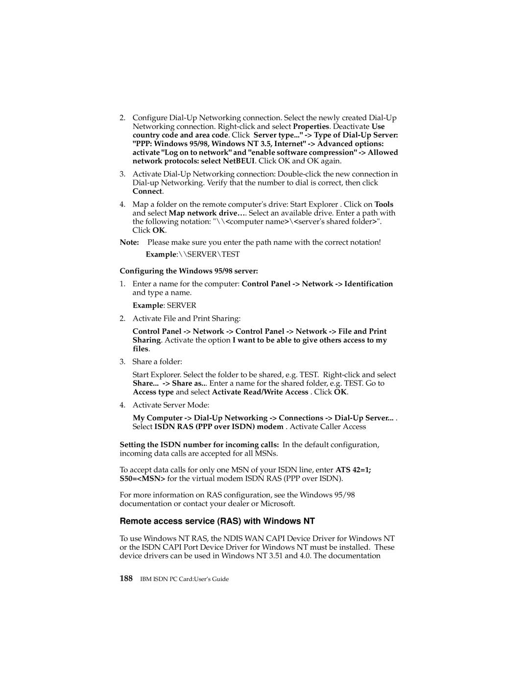 IBM 19K5716 manual Remote access service RAS with Windows NT, My Computer Dial-Up Networking Connections Dial-Up Server 