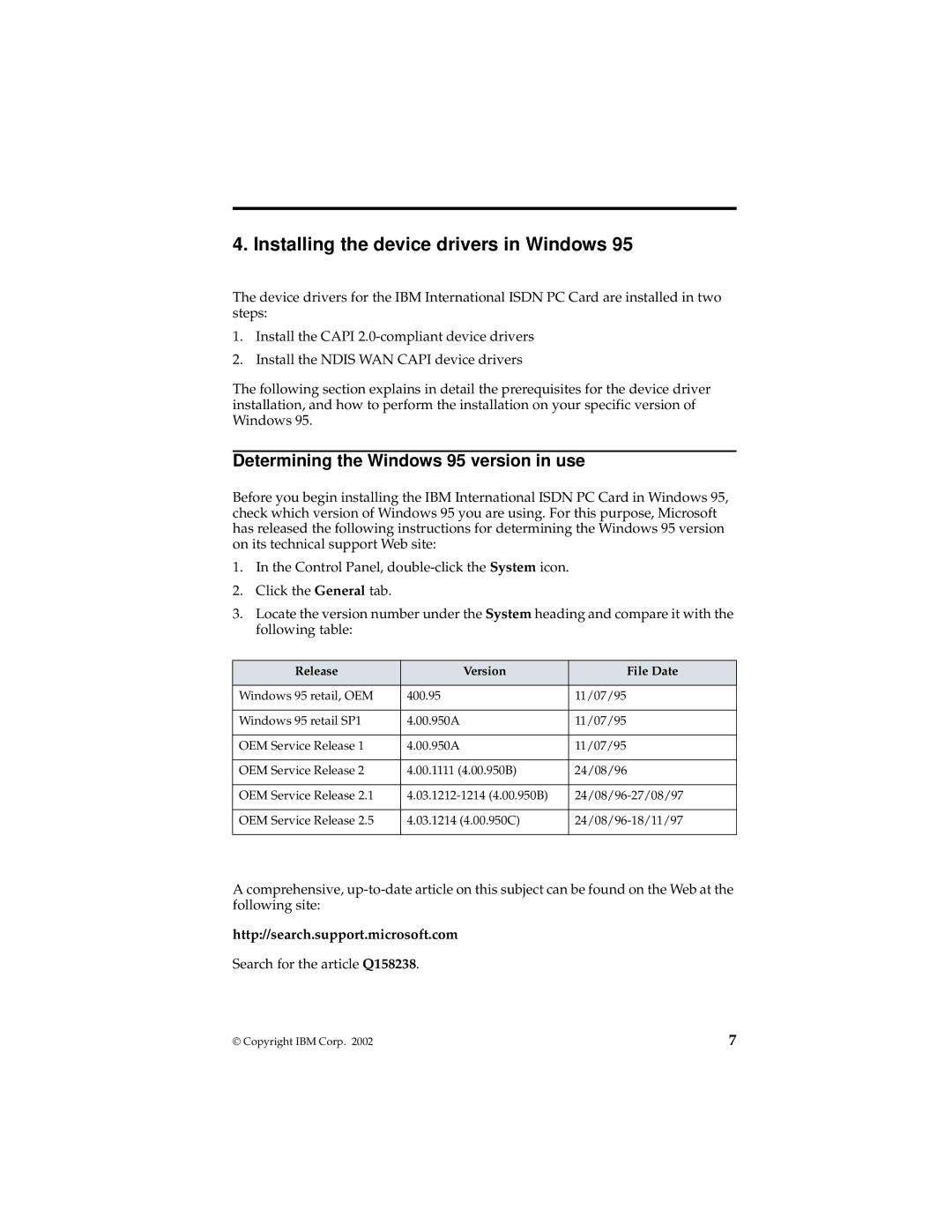 IBM 19K5716 manual Installing the device drivers in Windows, Determining the Windows 95 version in use 