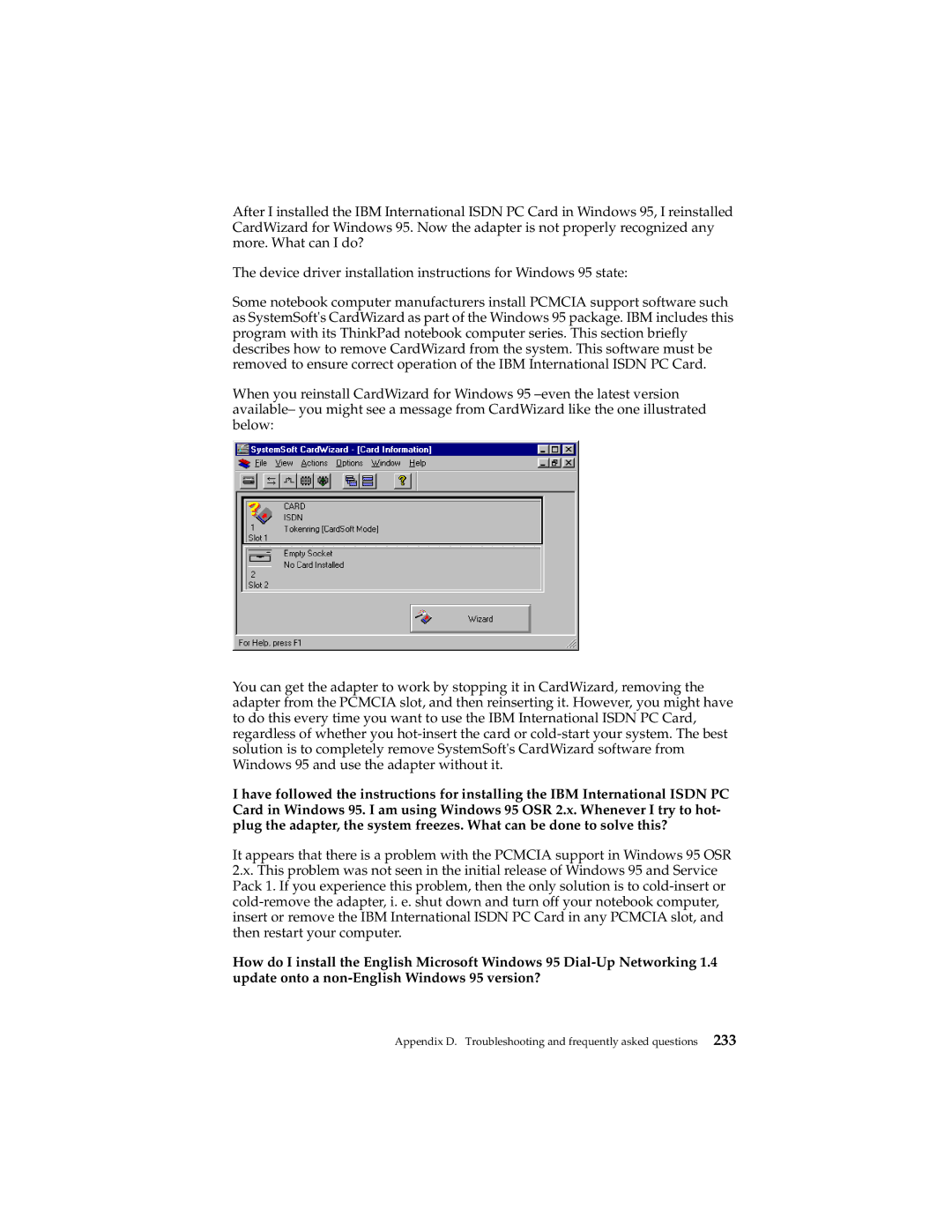 IBM 19K5716 manual Appendix D. Troubleshooting and frequently asked questions 