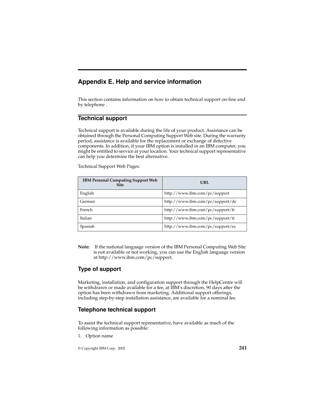 IBM 19K5716 Appendix E. Help and service information, Technical support, Type of support, Telephone technical support 