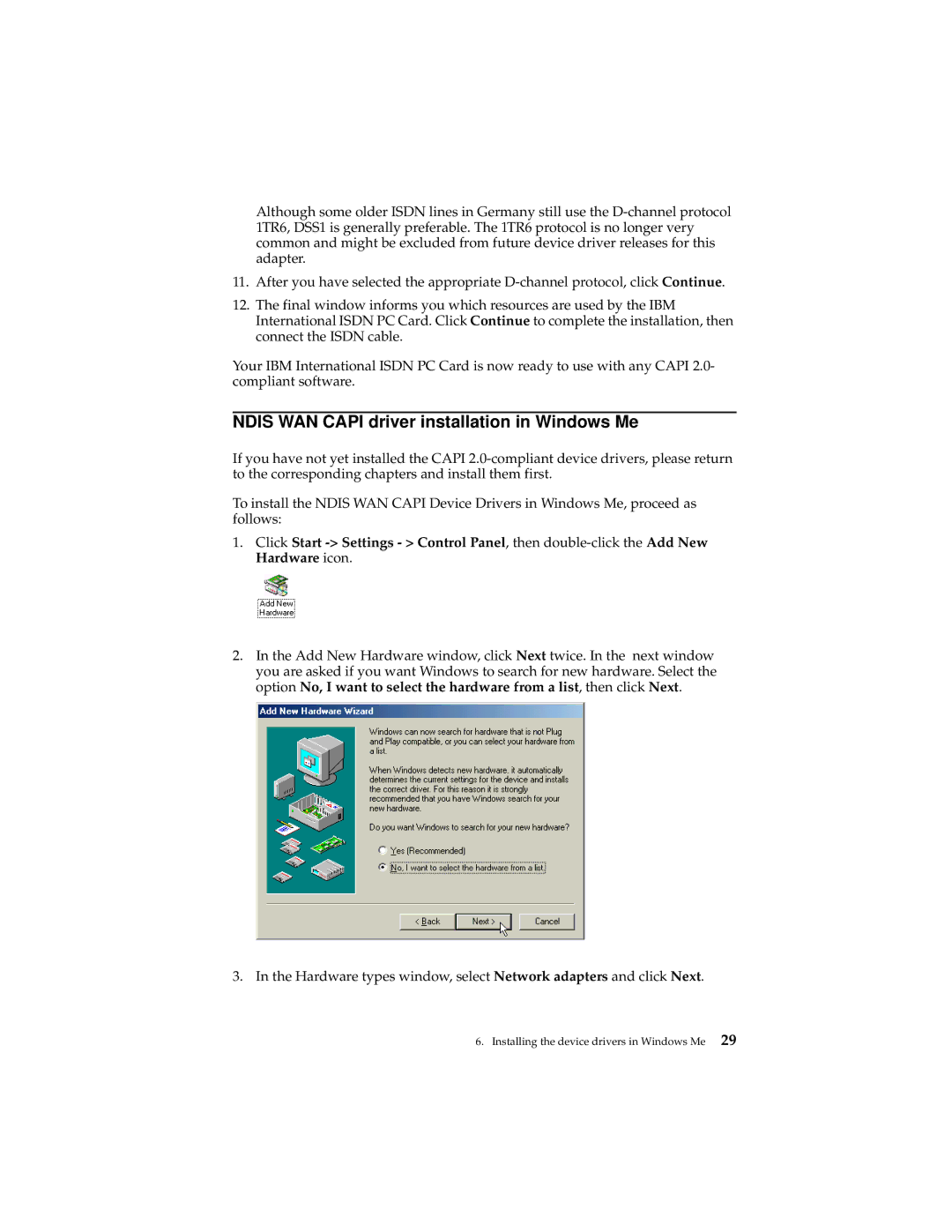 IBM 19K5716 manual Ndis WAN Capi driver installation in Windows Me 