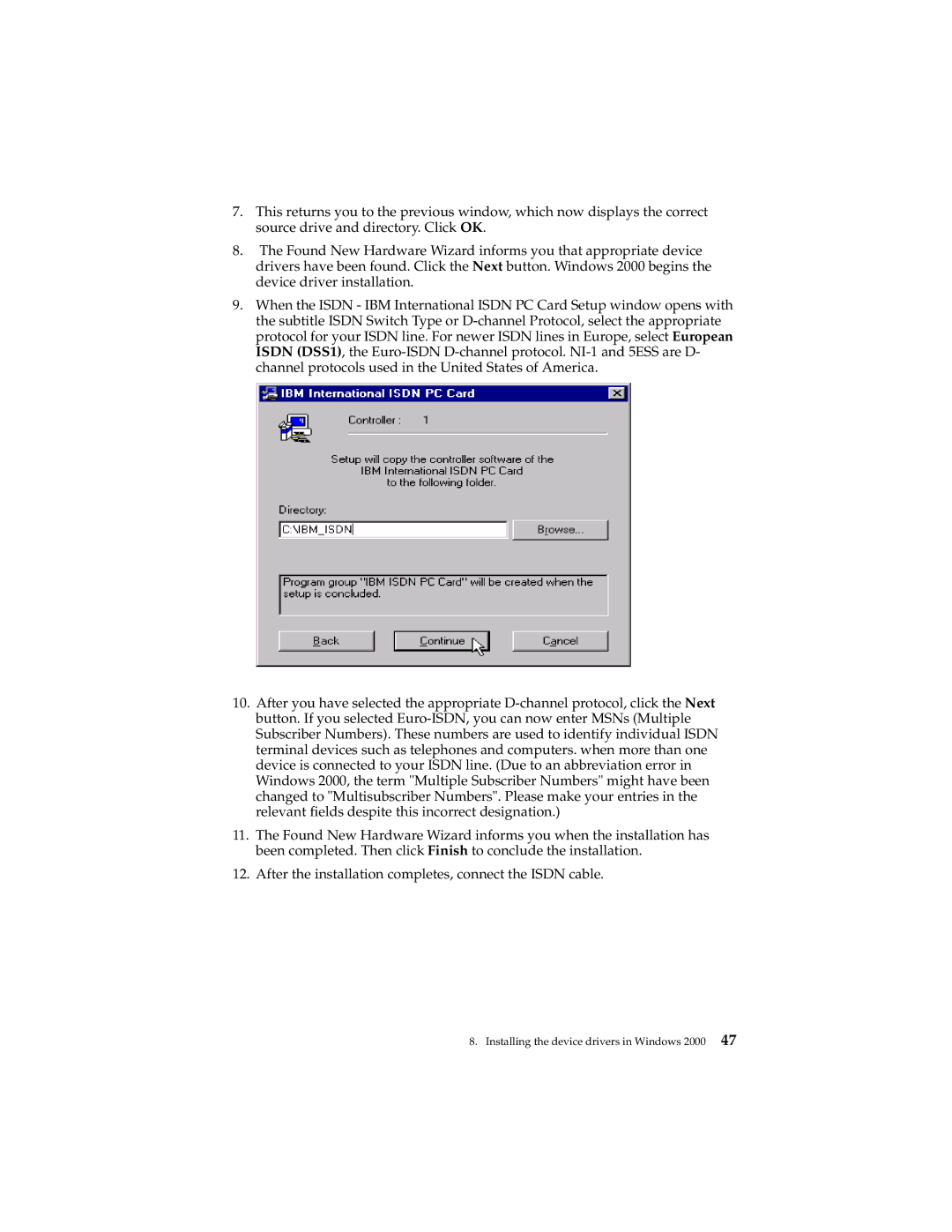 IBM 19K5716 manual Installing the device drivers in Windows 2000 