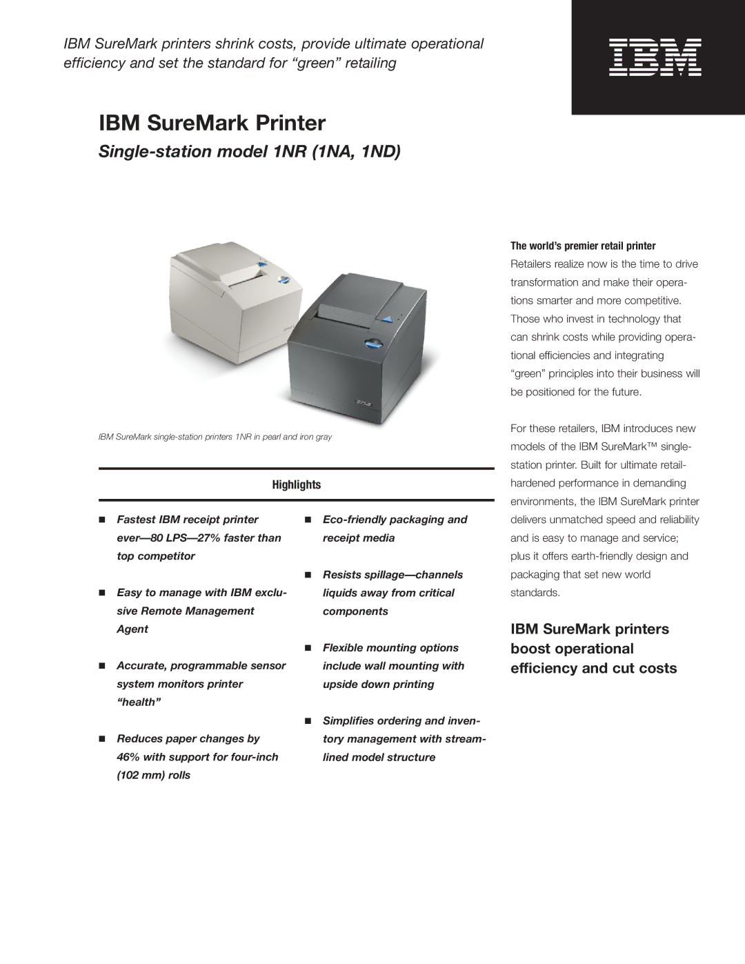 IBM 1NA, 1NR, 1ND manual Highlights, World’s premier retail printer 