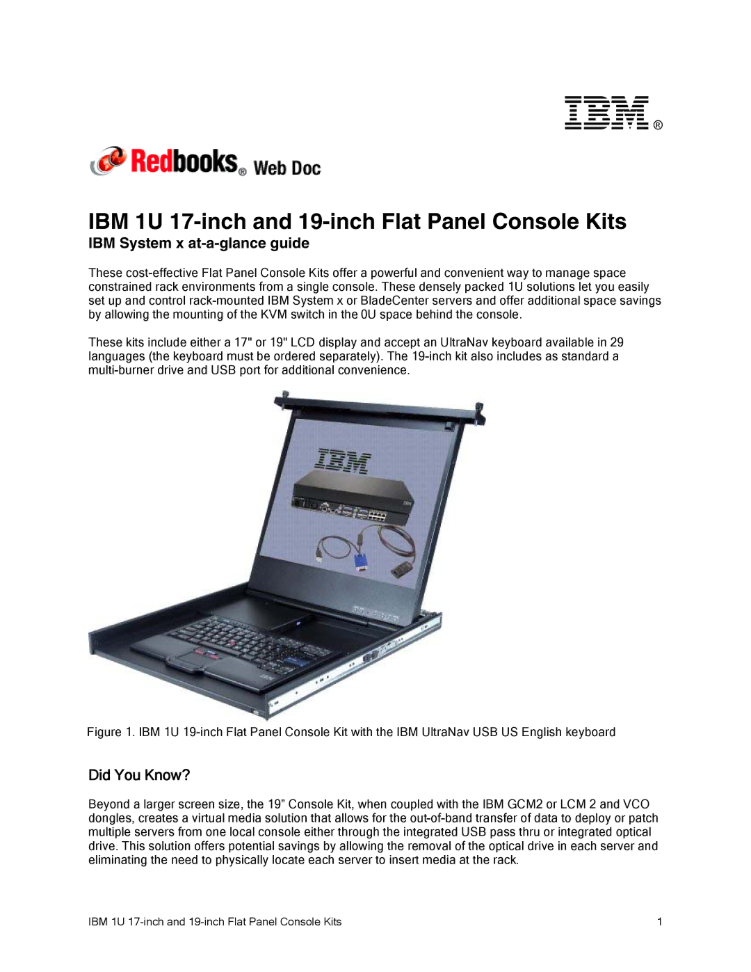 IBM manual IBM 1U 17-inch and 19-inch Flat Panel Console Kits, Did You Know? 