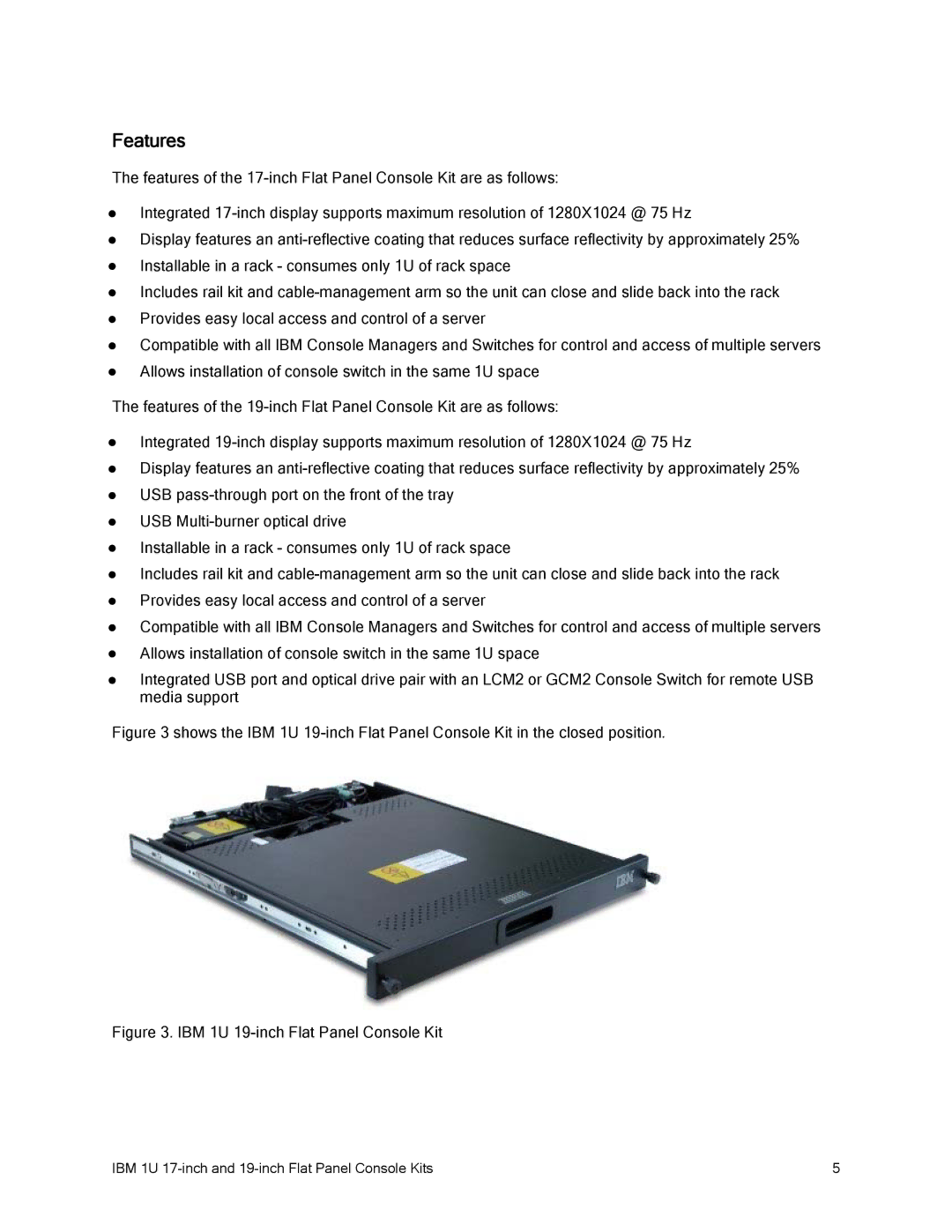 IBM 1U 17 manual Features, IBM 1U 19-inch Flat Panel Console Kit 