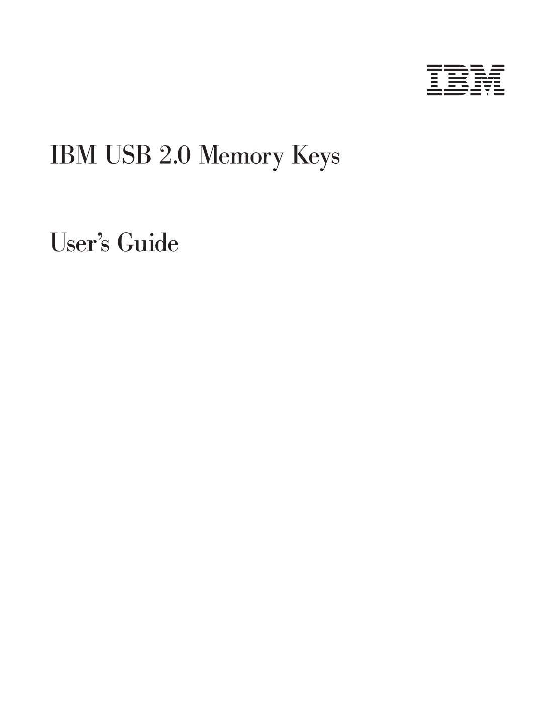 IBM manual IBM USB 2.0 Memory Keys User’s Guide 