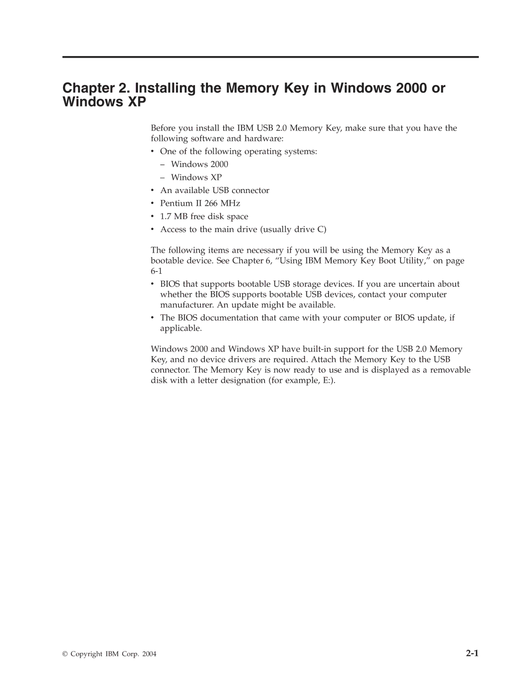 IBM manual Installing the Memory Key in Windows 2000 or Windows XP 