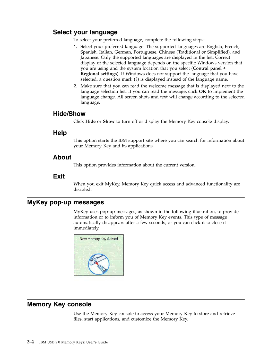 IBM 2 manual Select your language, Hide/Show, Help, About, Exit, MyKey pop-up messages, Memory Key console 