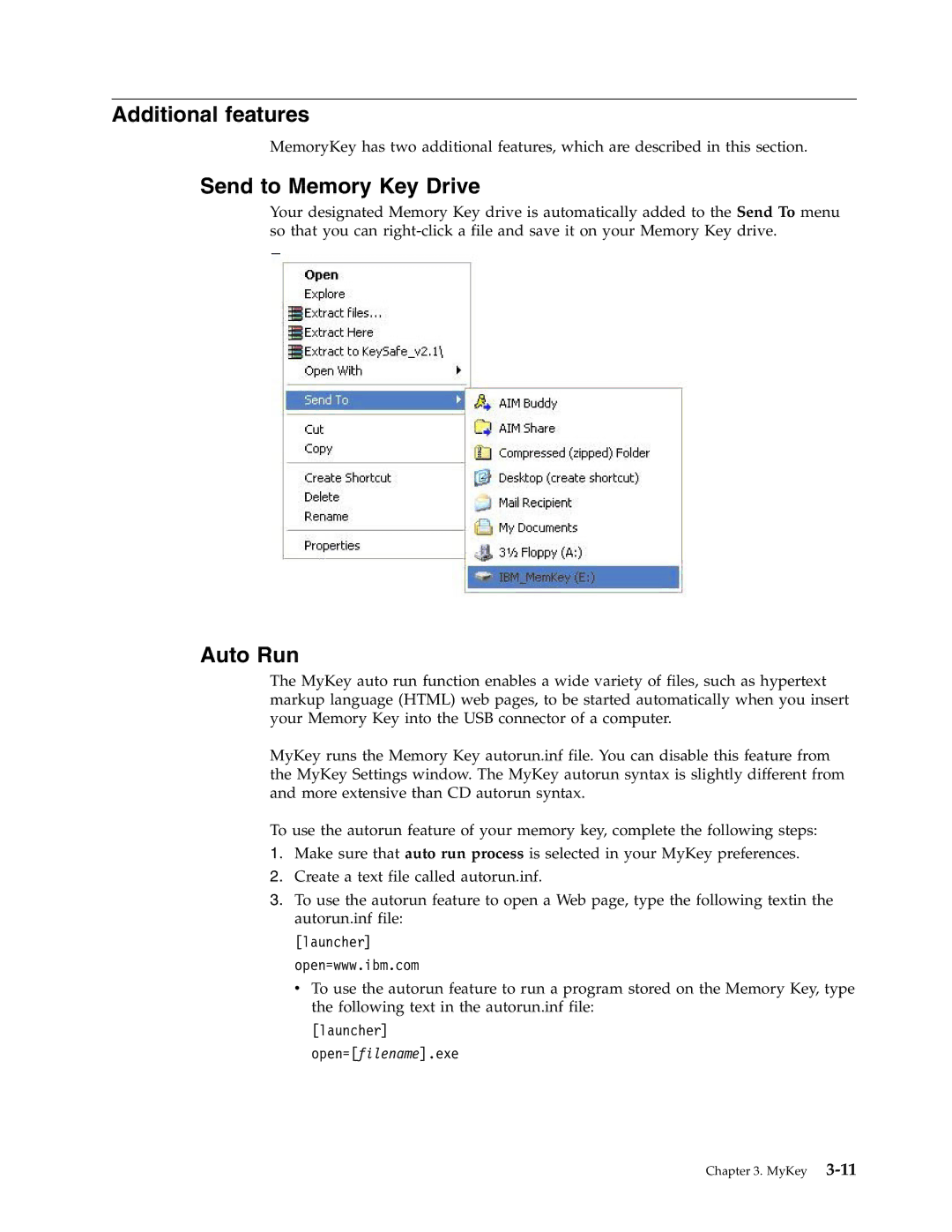 IBM 2 manual Additional features, Send to Memory Key Drive, Auto Run 