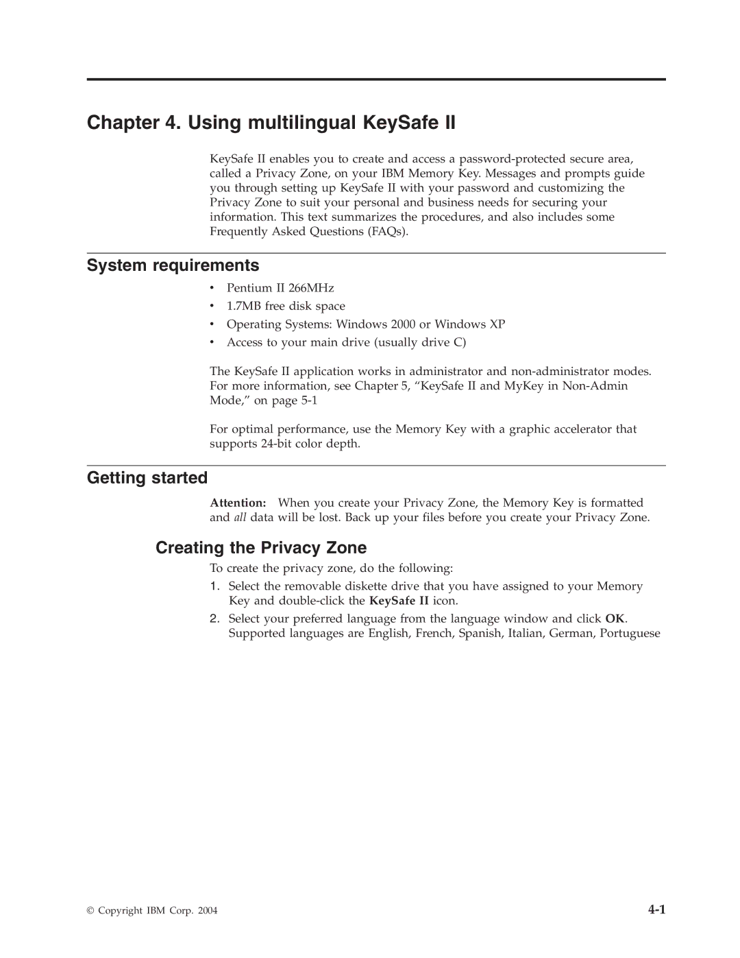 IBM 2 manual Using multilingual KeySafe, System requirements, Getting started Creating the Privacy Zone 