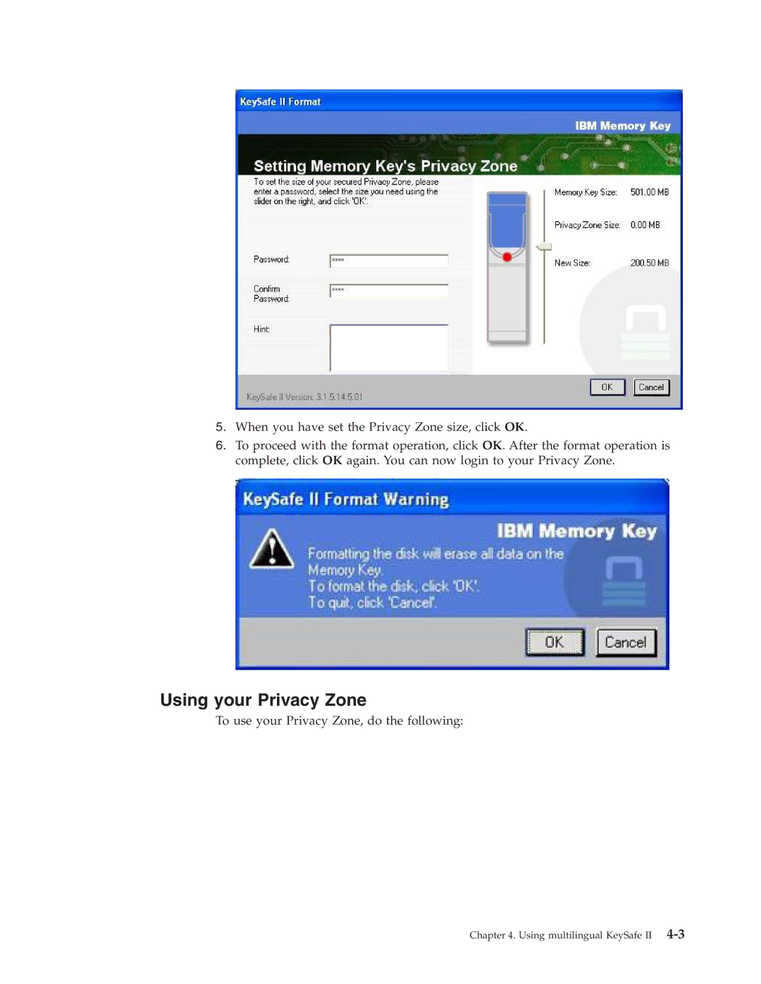 IBM 2 manual Using your Privacy Zone 