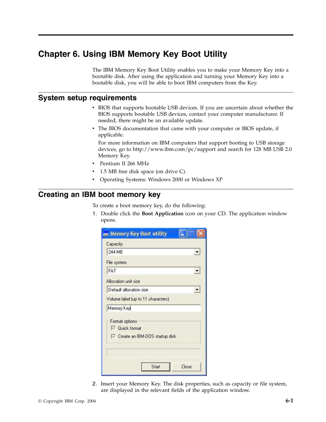 IBM 2 manual Using IBM Memory Key Boot Utility, System setup requirements, Creating an IBM boot memory key 