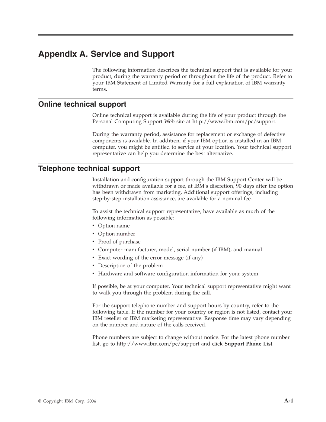 IBM 2 manual Appendix A. Service and Support, Online technical support, Telephone technical support 