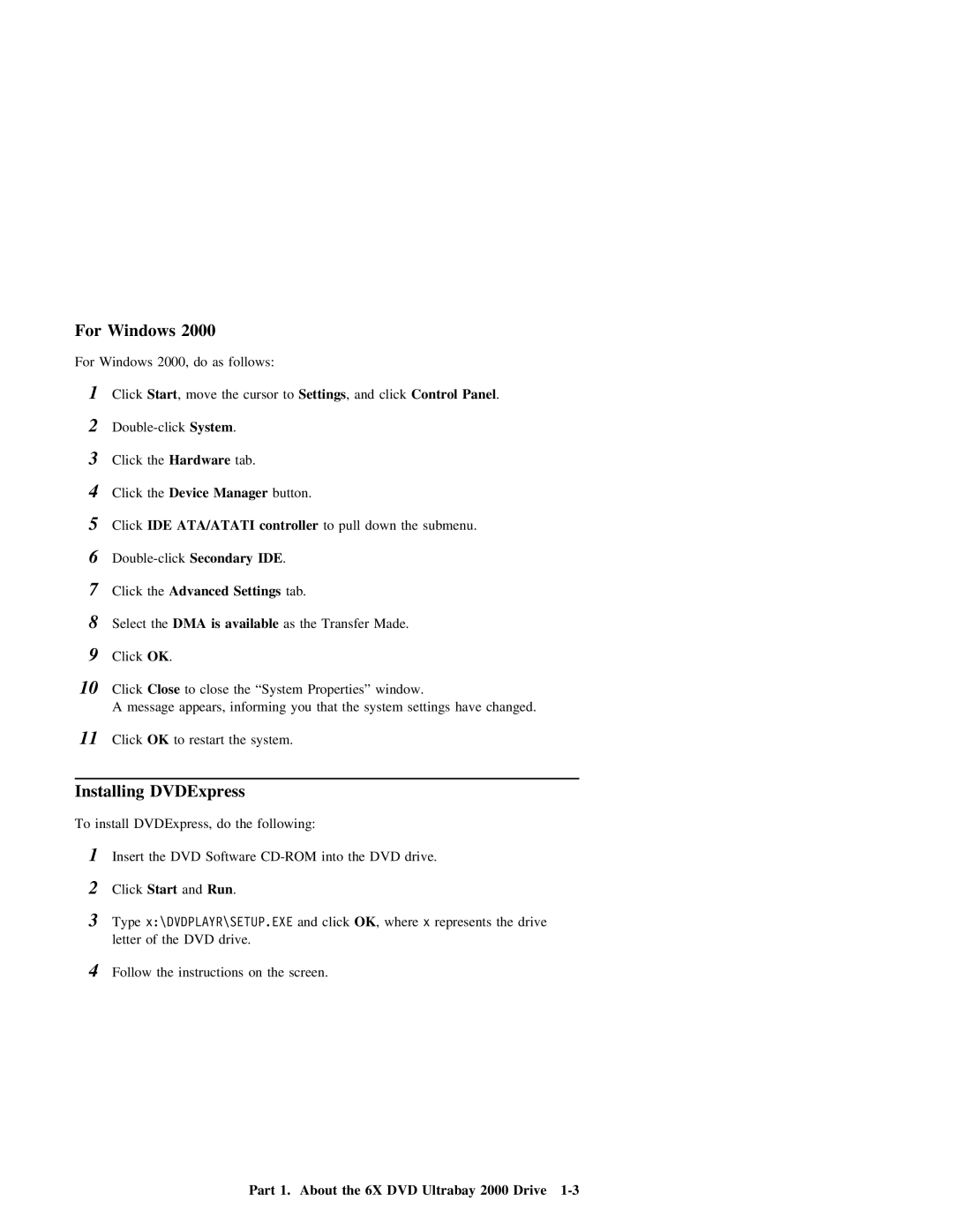 IBM For Windows, Installing DVDExpress, Click the Advanced Settings tab, Part 1. About the 6X DVD Ultrabay 2000 Drive 