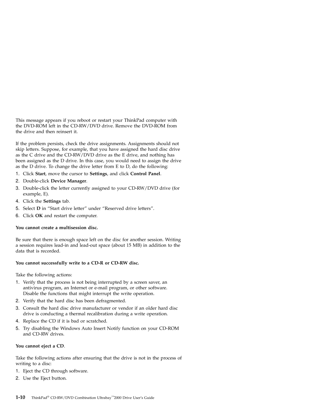 IBM 2000 manual You cannot create a multisession disc, You cannot successfully write to a CD-R or CD-RW disc 
