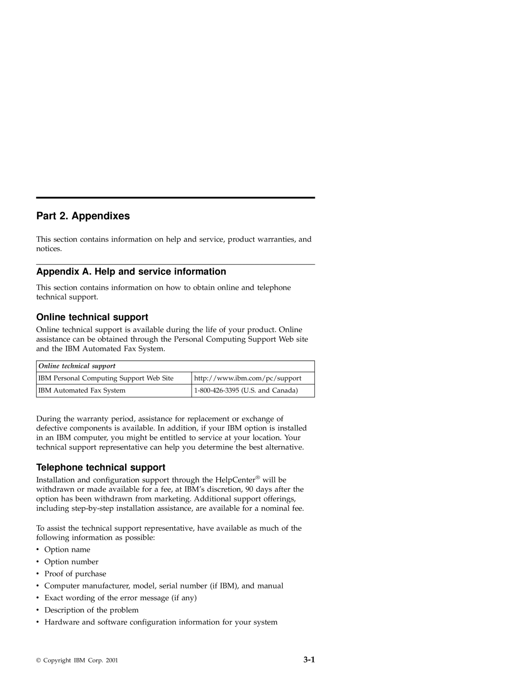 IBM 2000 manual Appendix A. Help and service information, Online technical support, Telephone technical support 