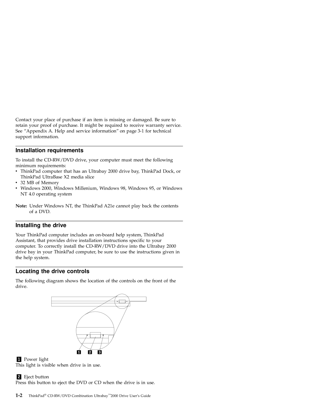 IBM 2000 manual Installation requirements, Installing the drive, Locating the drive controls 