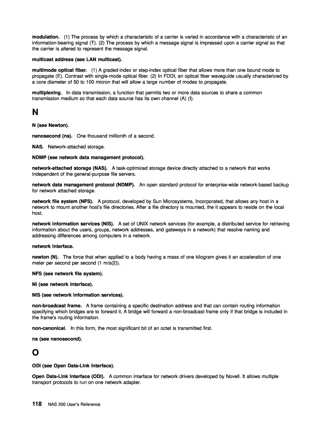 IBM 201 multicast address see LAN multicast, N see Newton, NDMP see network data management protocol, network interface 