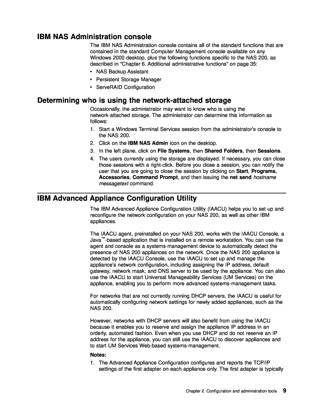 IBM 201 manual IBM NAS Administration console, Determining who is using the network-attached storage 