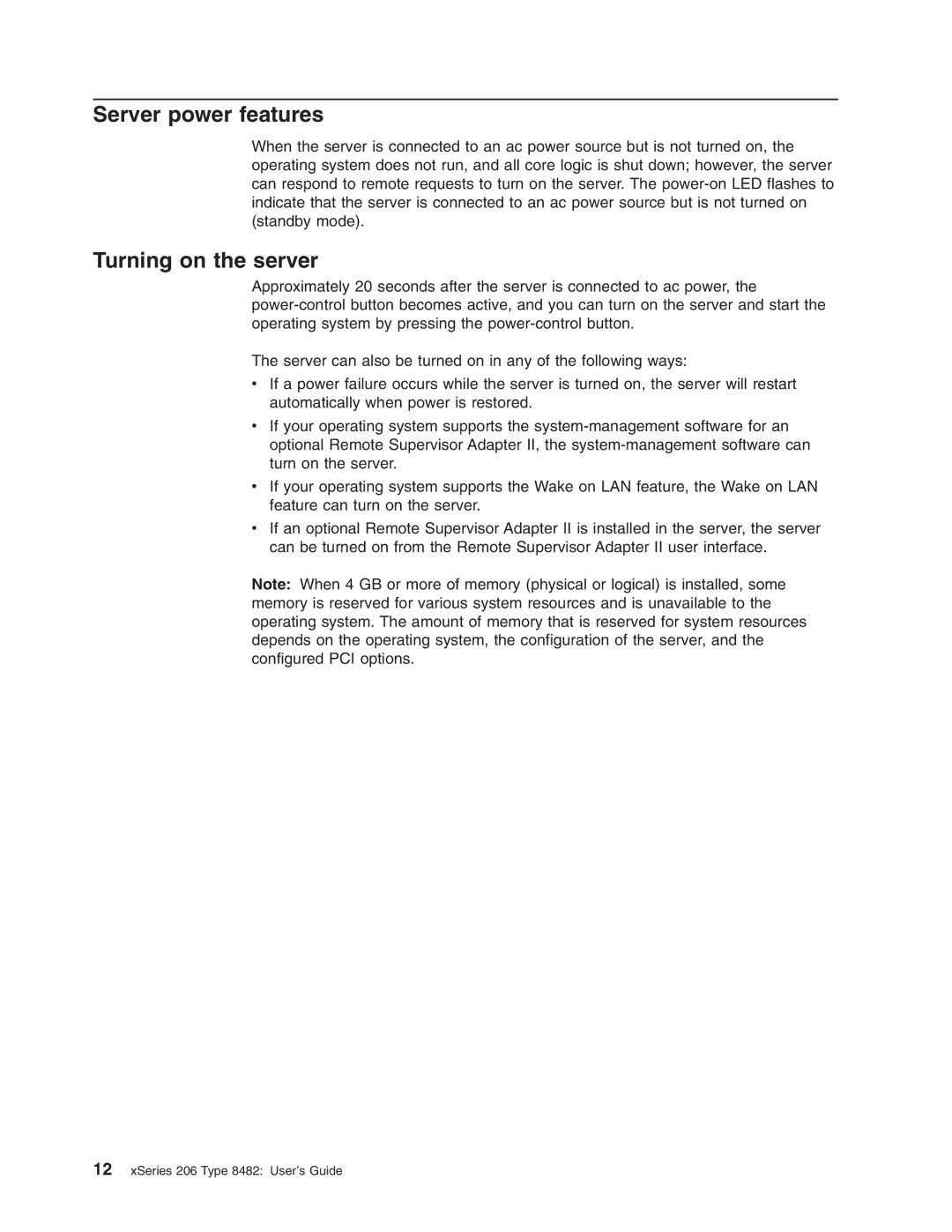 IBM 206 manual Server power features, Turning on the server 