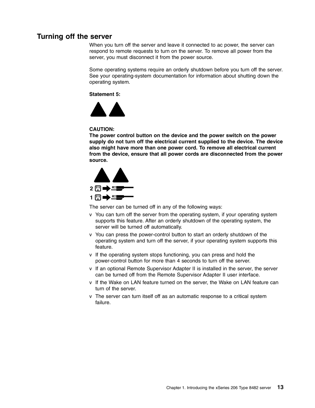 IBM 206 manual Turning off the server 