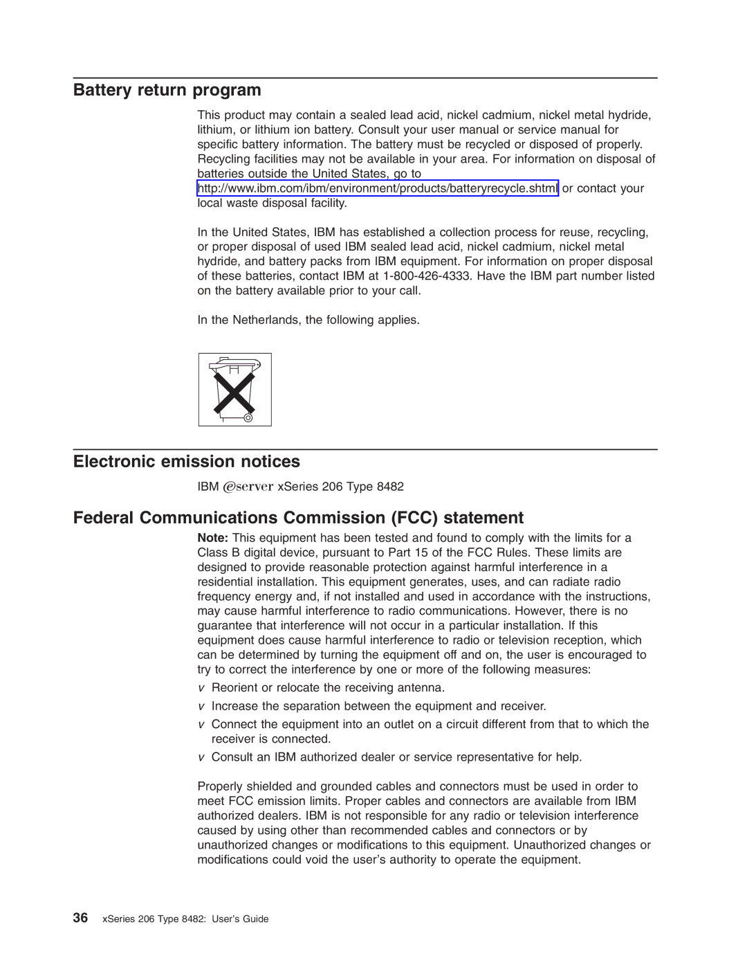 IBM 206 manual Battery return program, Electronic emission notices, Federal Communications Commission FCC statement 