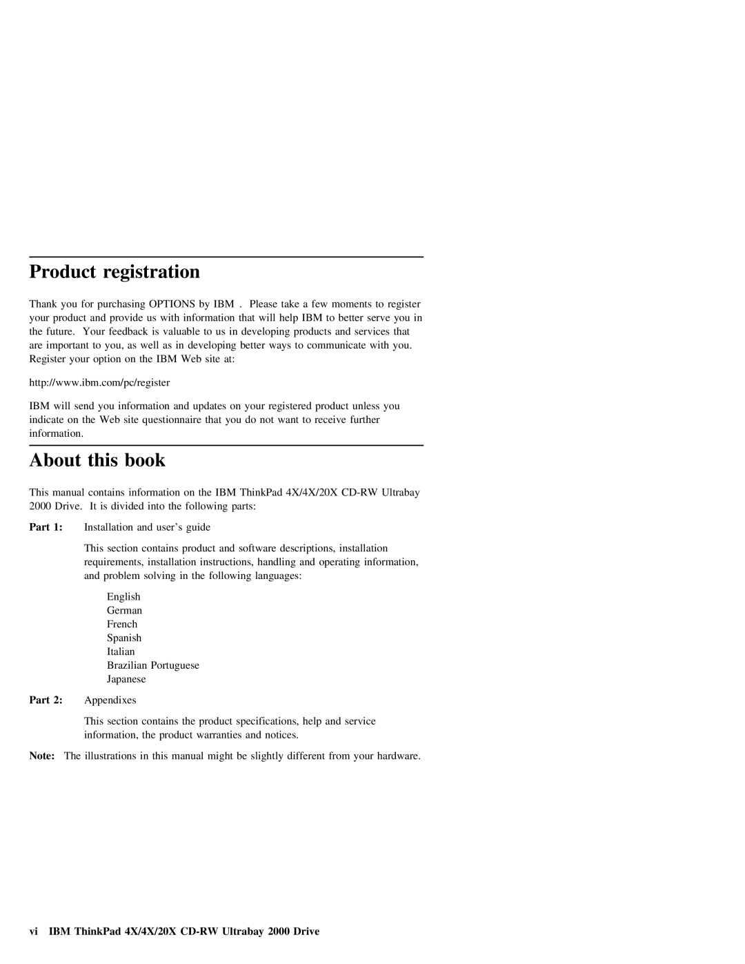 IBM manual Product registration, About this book, Vi IBM ThinkPad 4X/4X/20X CD-RW Ultrabay 2000 Drive 