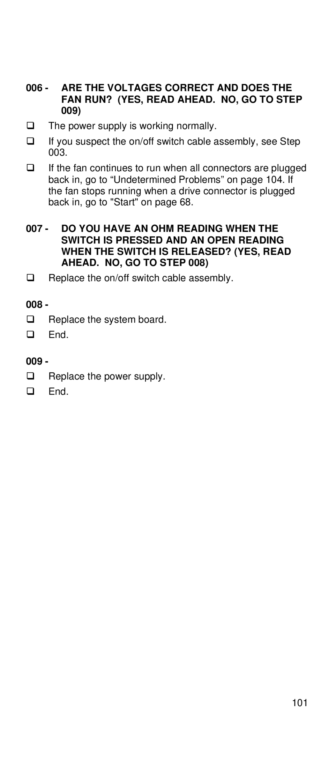 IBM 2169 manual Replace the on/off switch cable assembly 