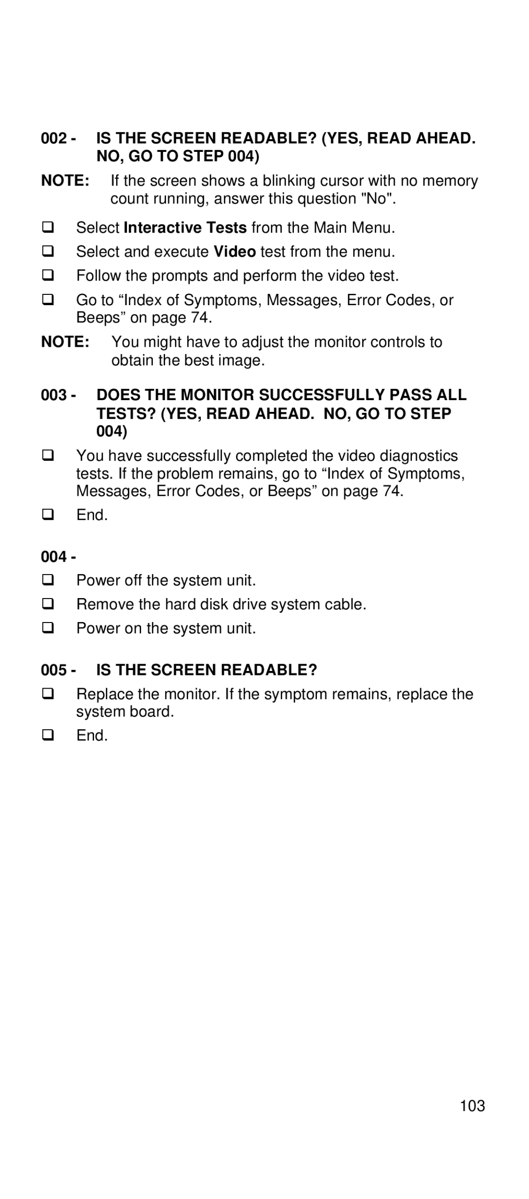 IBM 2169 manual Is the Screen READABLE? YES, Read AHEAD. NO, GO to Step 