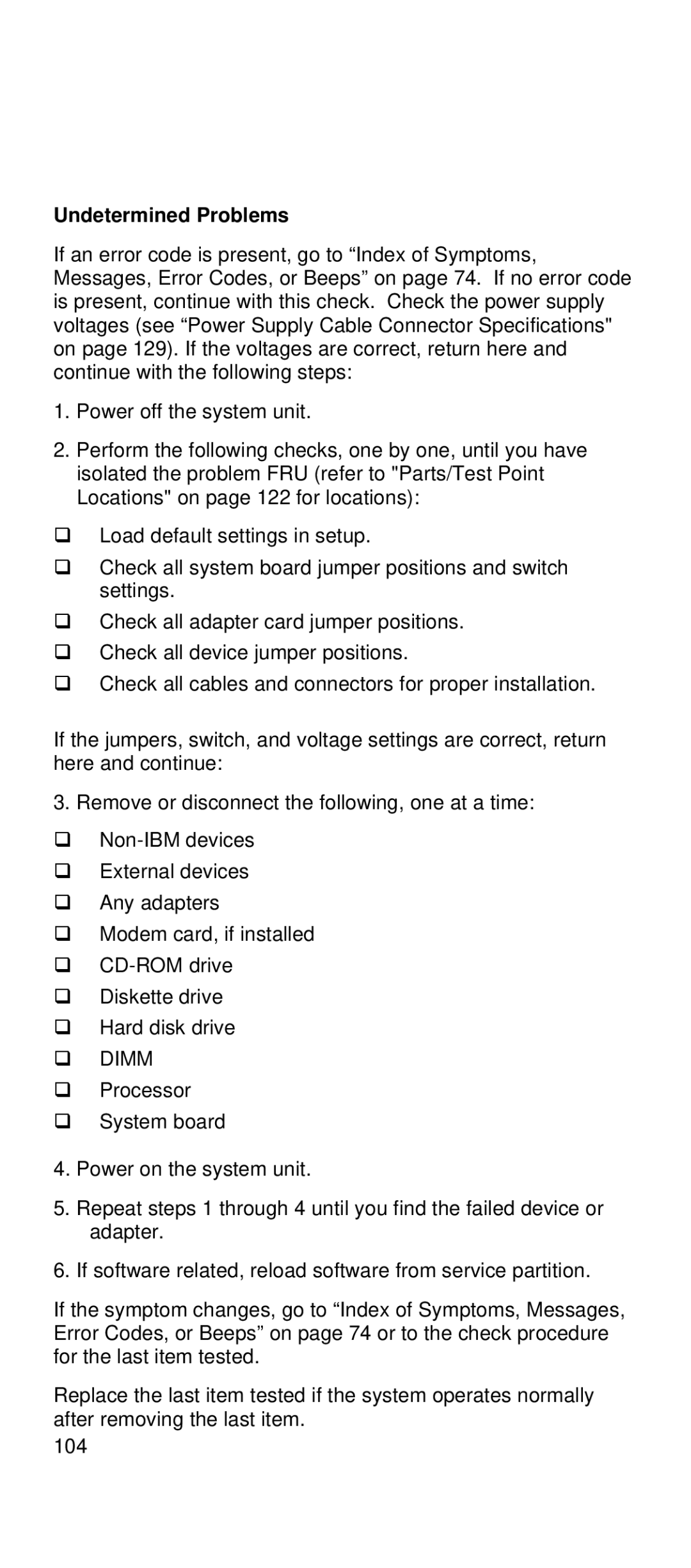 IBM 2169 manual Undetermined Problems 