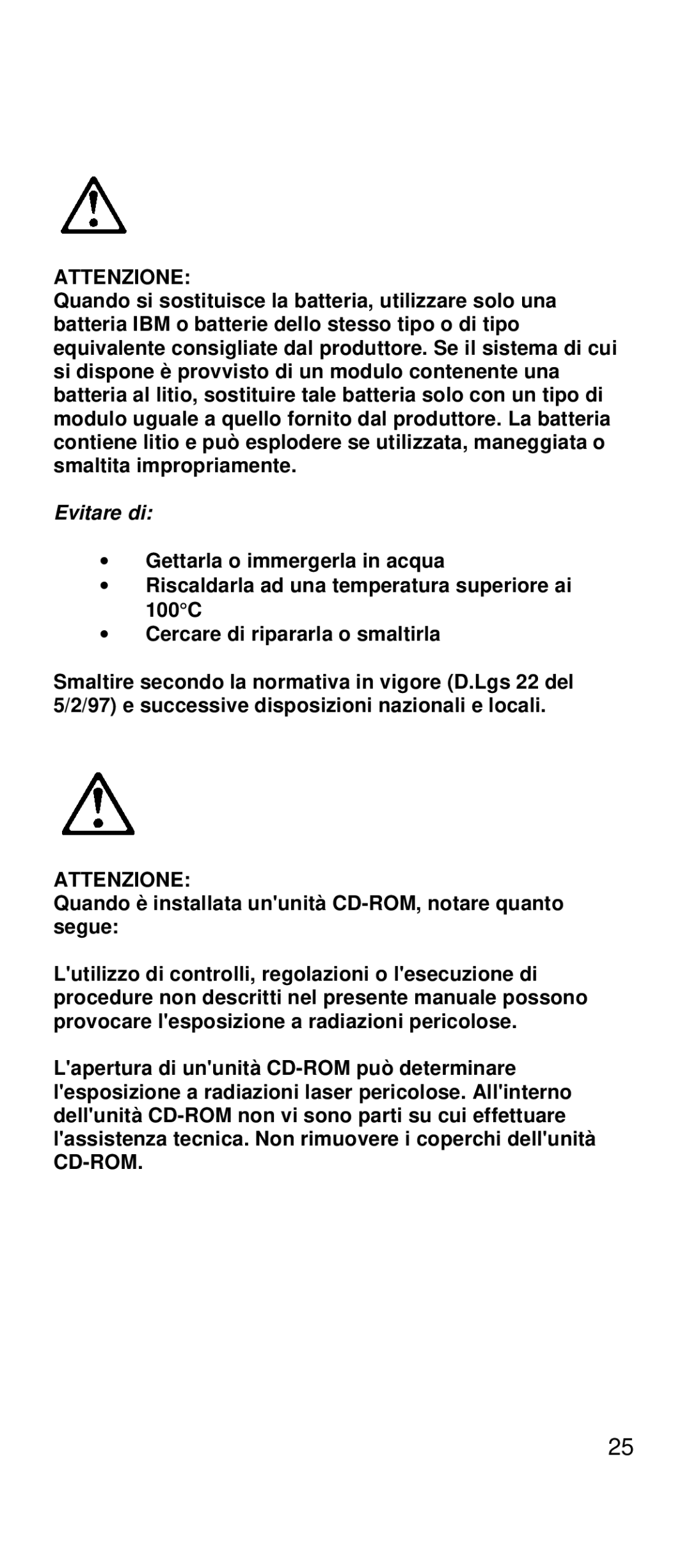 IBM 2169 manual Attenzione, Quando è installata ununità CD-ROM, notare quanto segue 