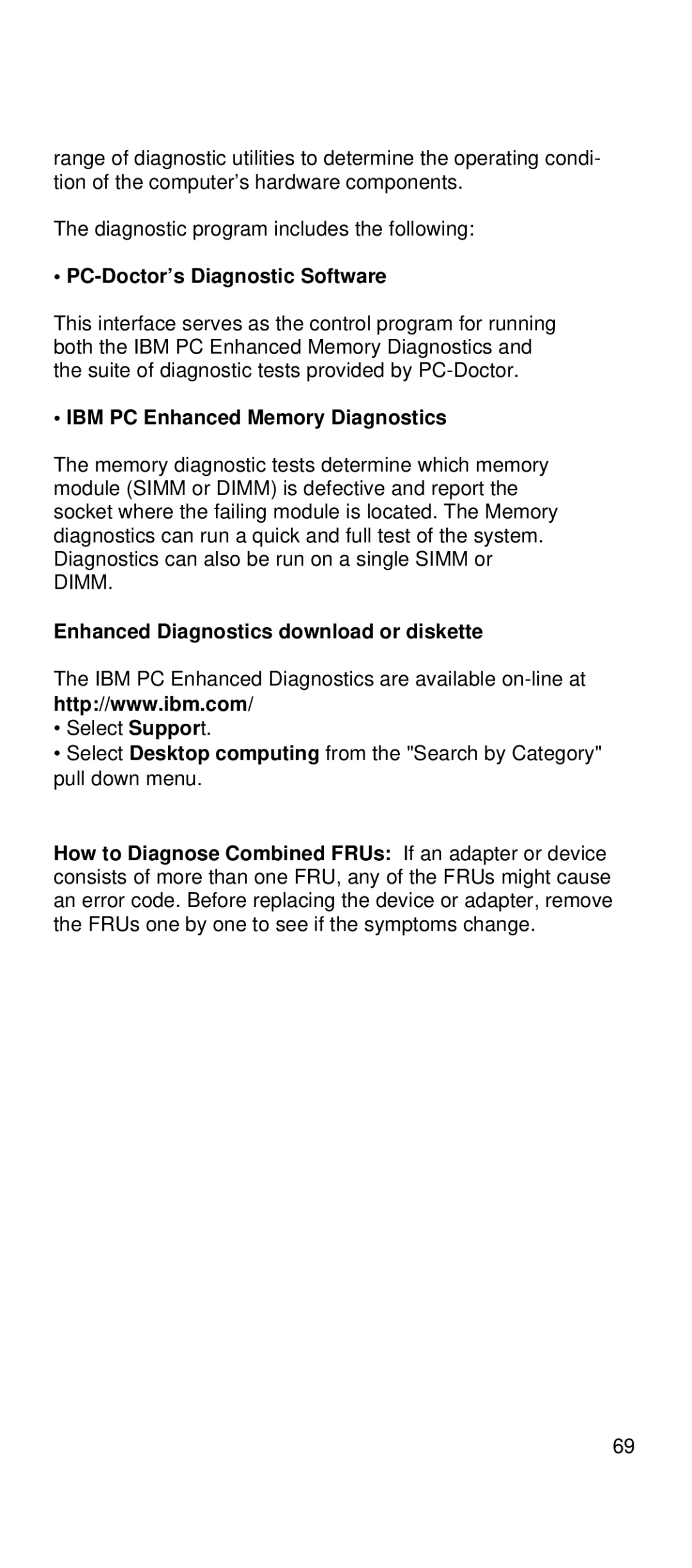 IBM 2169 PC-Doctor’s Diagnostic Software, IBM PC Enhanced Memory Diagnostics, Enhanced Diagnostics download or diskette 