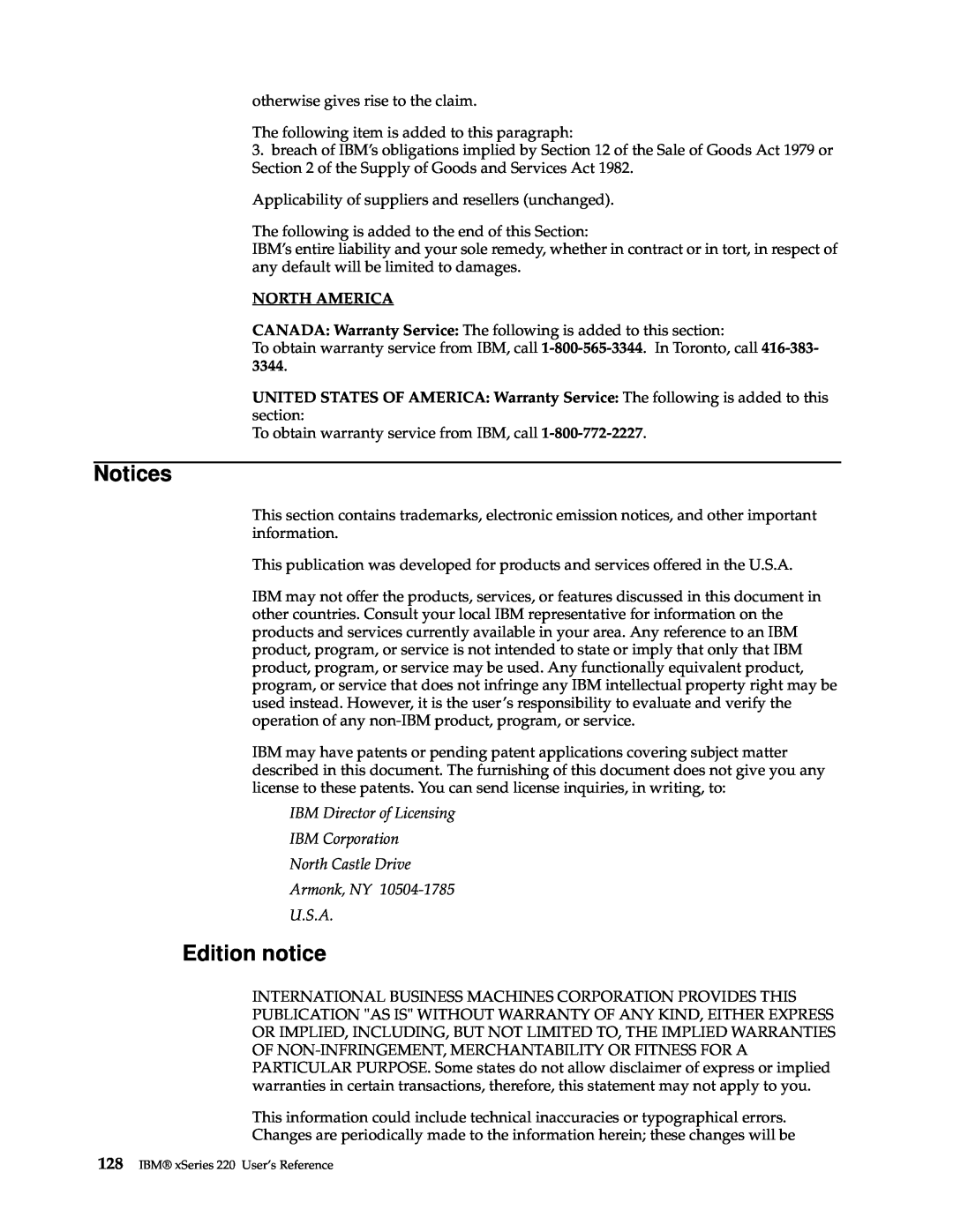 IBM 220 manual Notices, Edition notice, North America, IBM Director of Licensing IBM Corporation North Castle Drive 