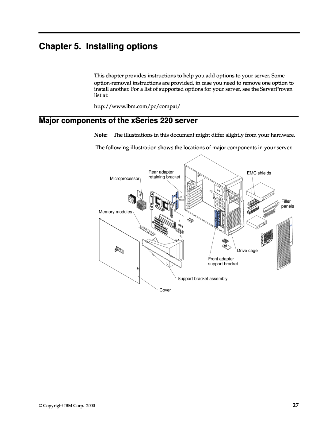 IBM manual Installing options, Major components of the xSeries 220 server 