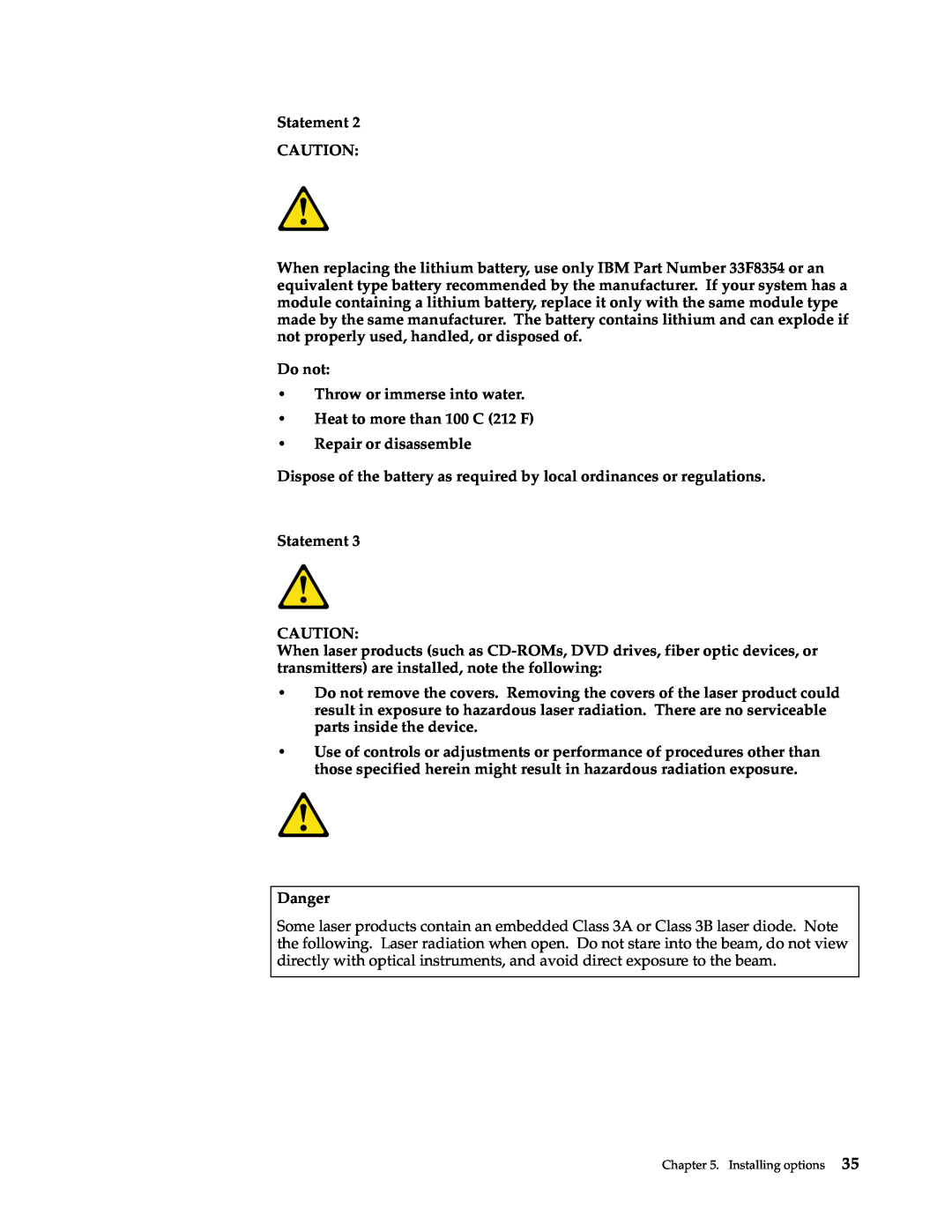 IBM 220 manual Statement, Do not Throw or immerse into water Heat to more than 100 C 212 F, Repair or disassemble, Danger 
