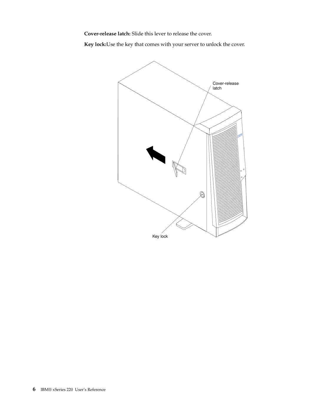 IBM 220 manual Cover-release latch Key lock 