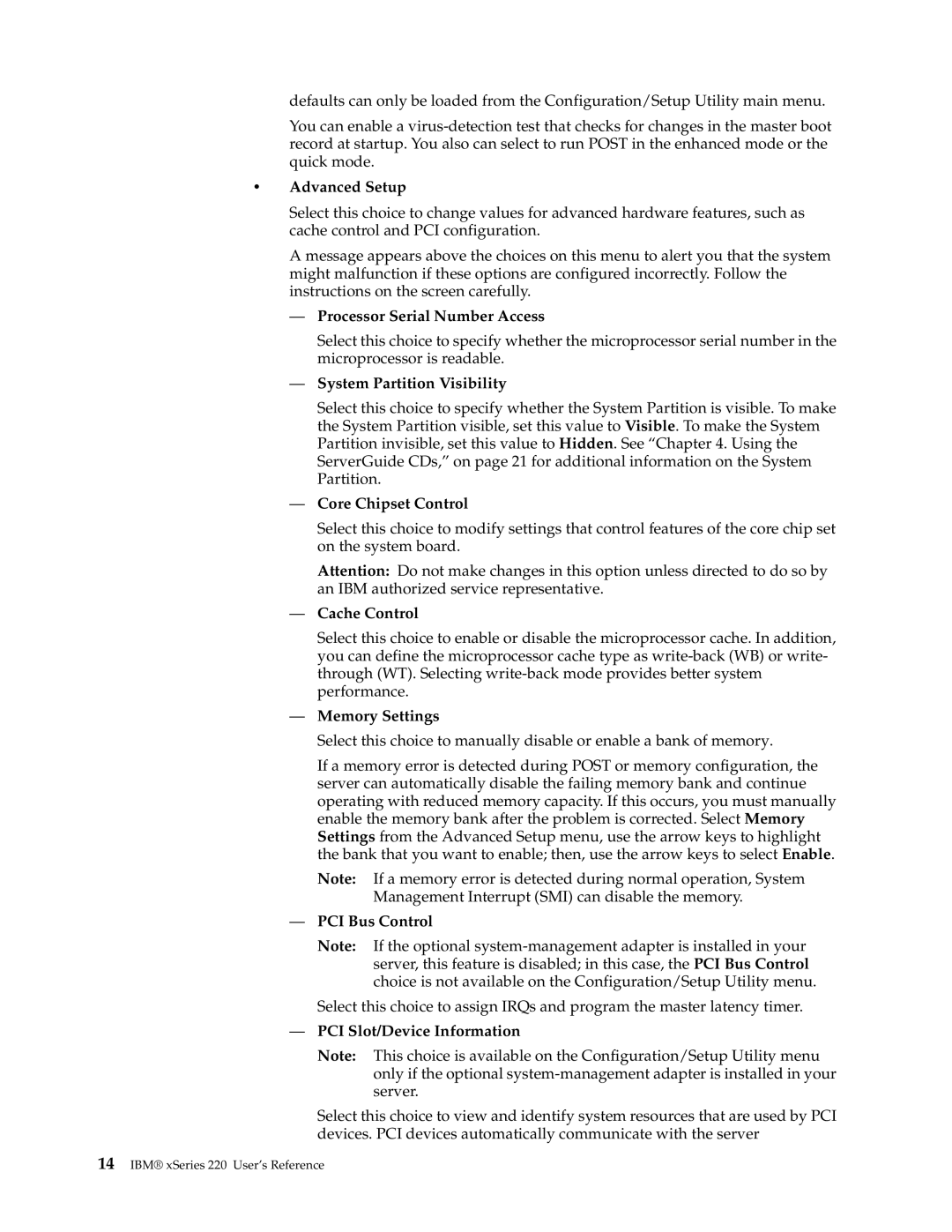 IBM 220 Advanced Setup, Processor Serial Number Access, System Partition Visibility, Core Chipset Control, Cache Control 