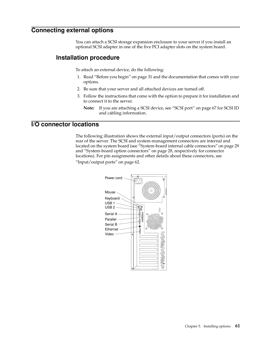 IBM 220 manual Connecting external options, Installation procedure, Connector locations 