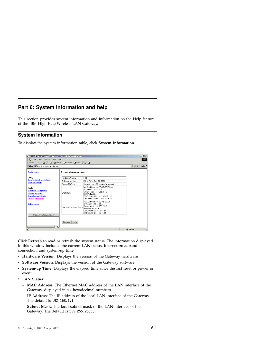 IBM 22P6415 manual Part 6 System information and help, System Information, v LAN Status 