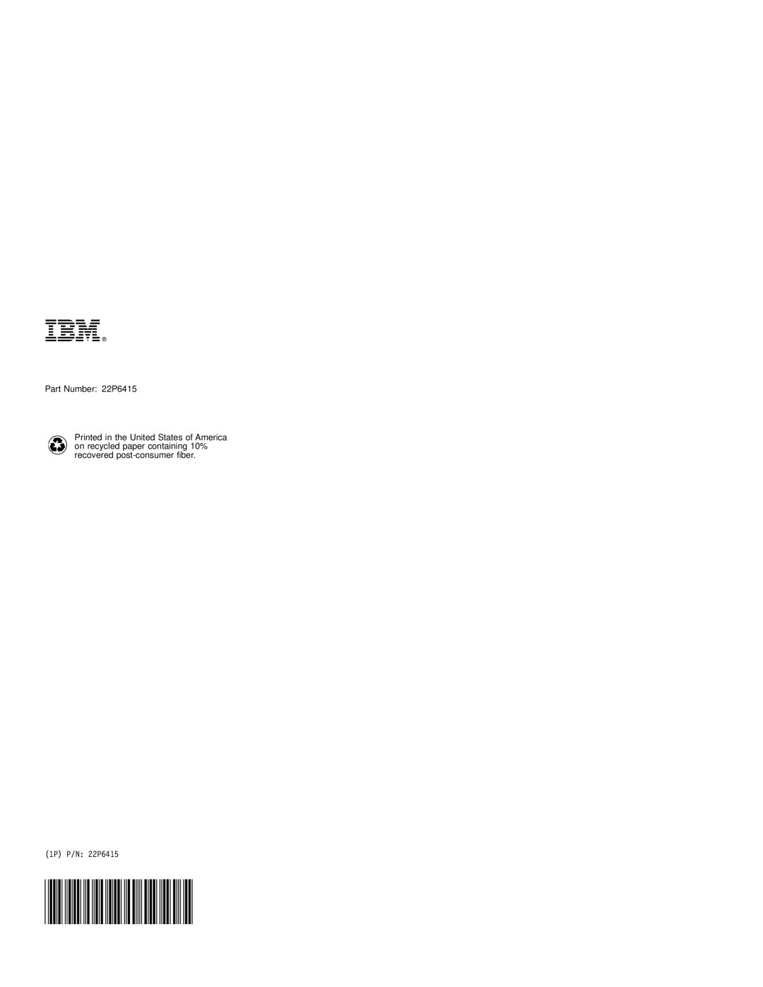 IBM manual Part Number 22P6415, 1P P/N 22P6415 