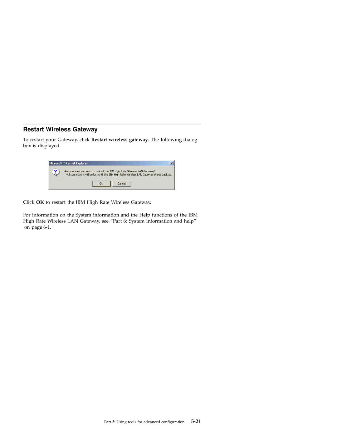 IBM 22P6415 manual Restart Wireless Gateway 