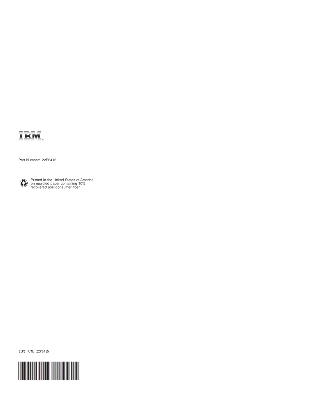 IBM manual Part Number 22P6415 1P P/N 22P6415 