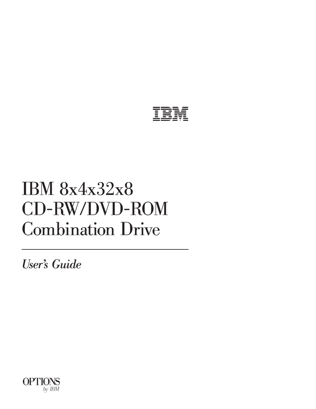IBM 22P6959 manual IBM CD-RW/DVD-ROM Combination Drive, User’s Guide, Options, by IBM 