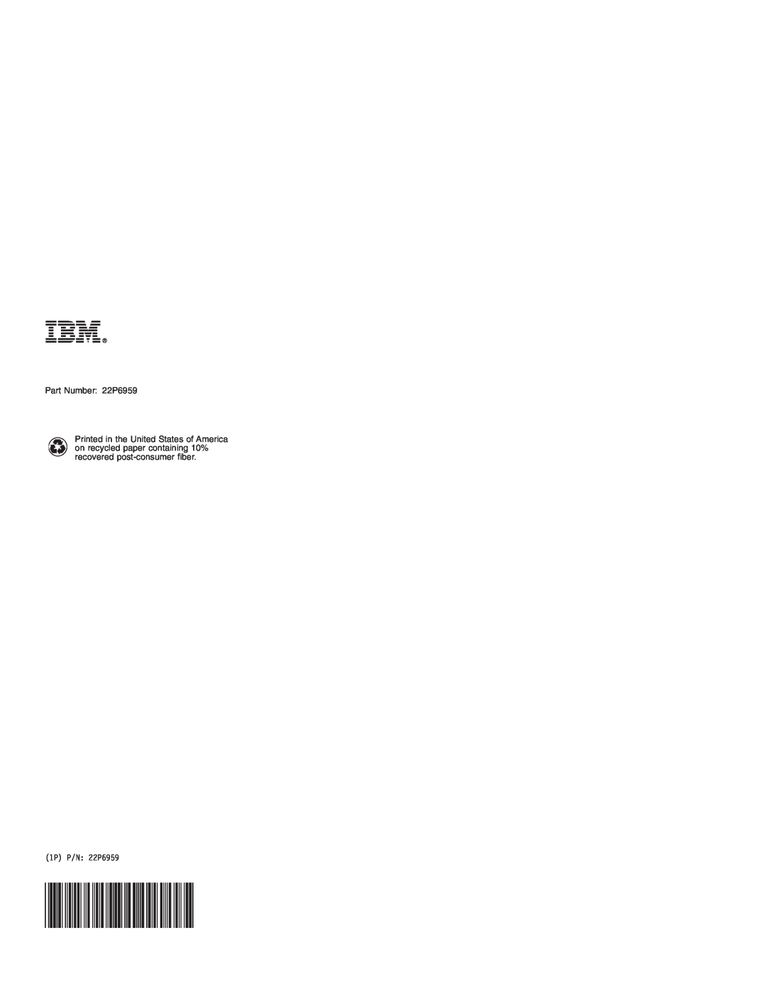 IBM manual Part Number 22P6959, 1P P/N 22P6959 