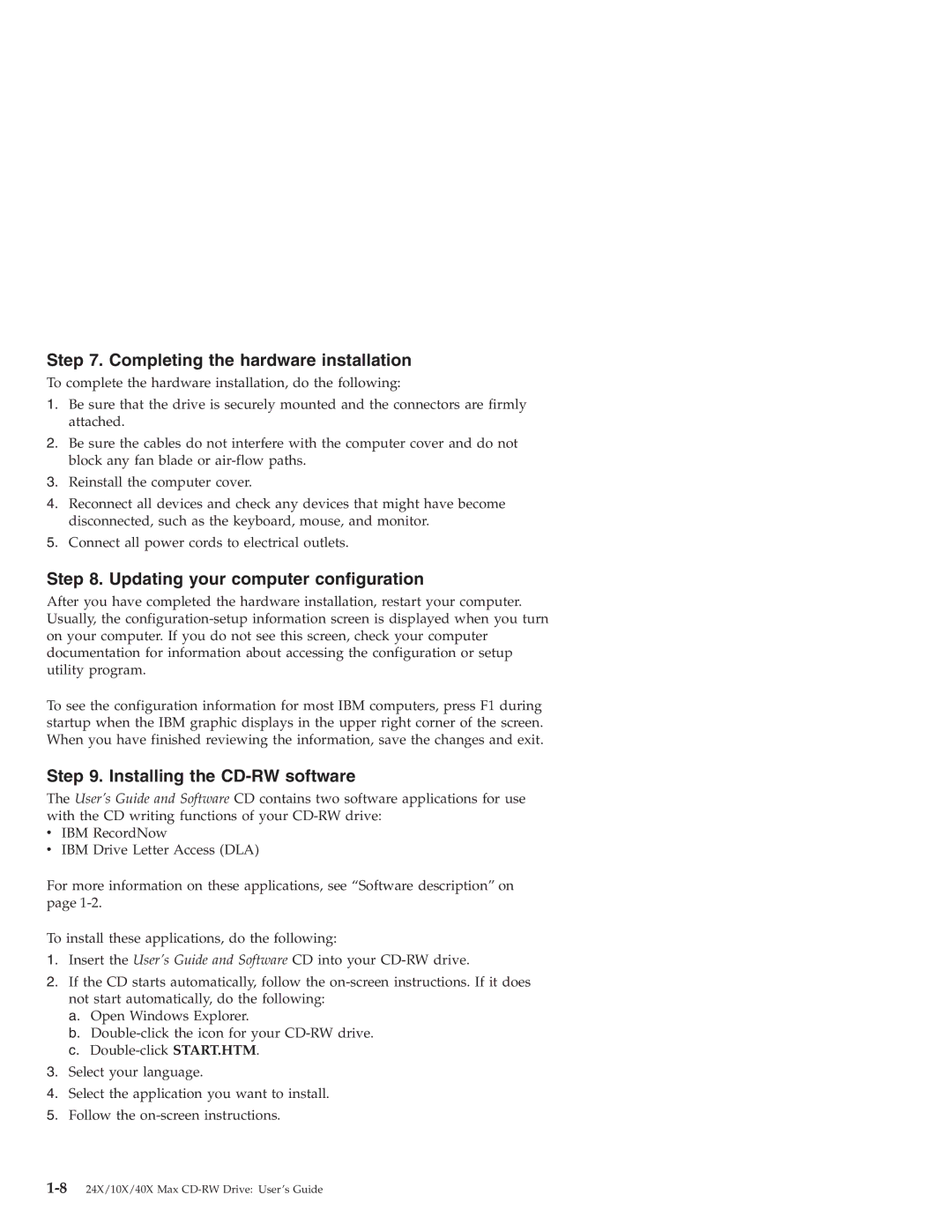 IBM 22P6969 Completing the hardware installation, Updating your computer configuration, Installing the CD-RW software 