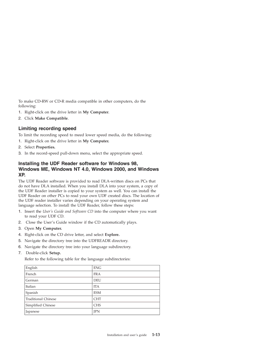 IBM 22P6969 manual Limiting recording speed, Click Make Compatible, Select Properties 