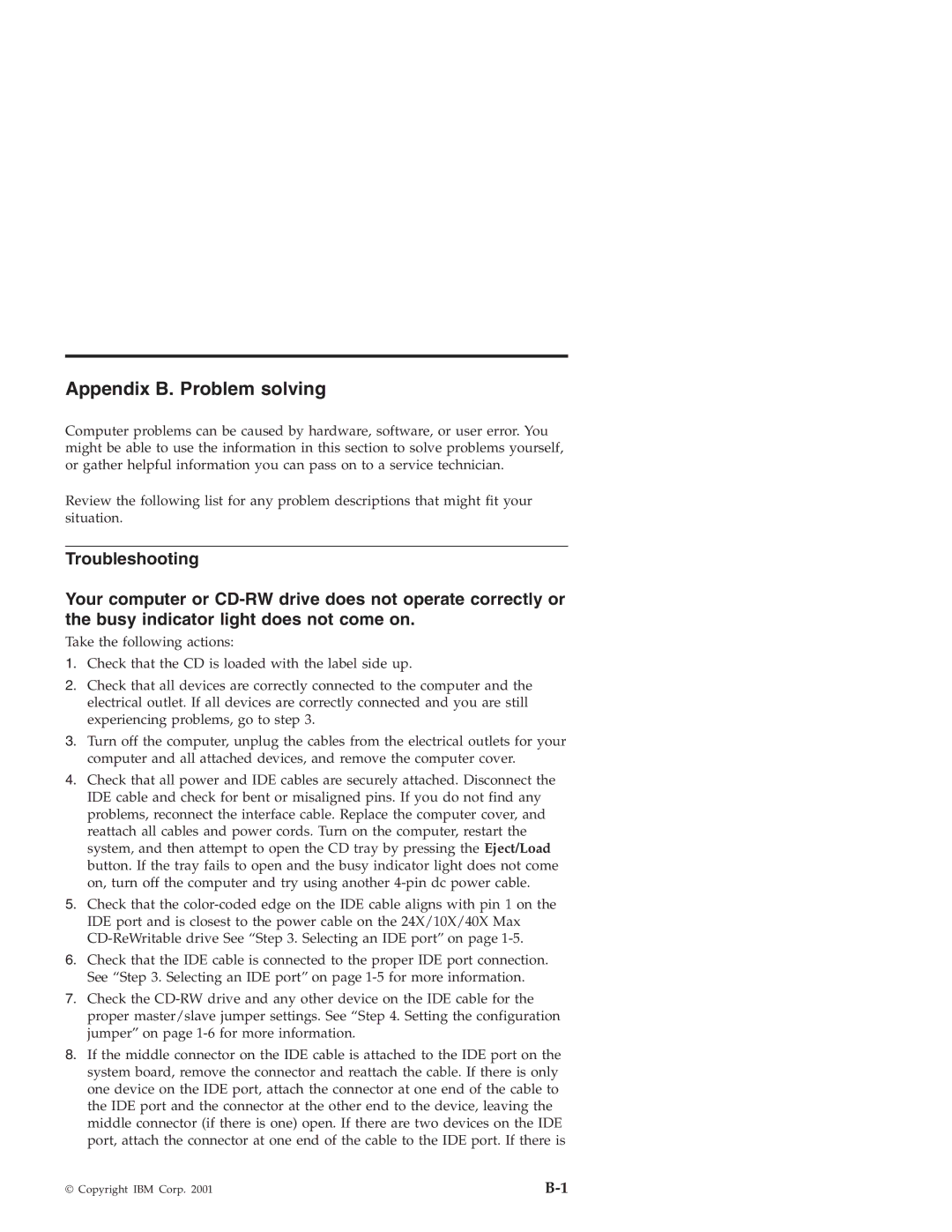 IBM 22P6969 manual Appendix B. Problem solving 