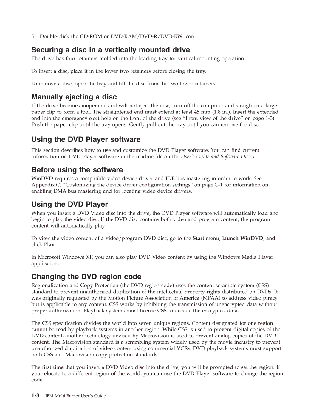 IBM 22P6972 manual Securing a disc in a vertically mounted drive, Manually ejecting a disc, Using the DVD Player software 