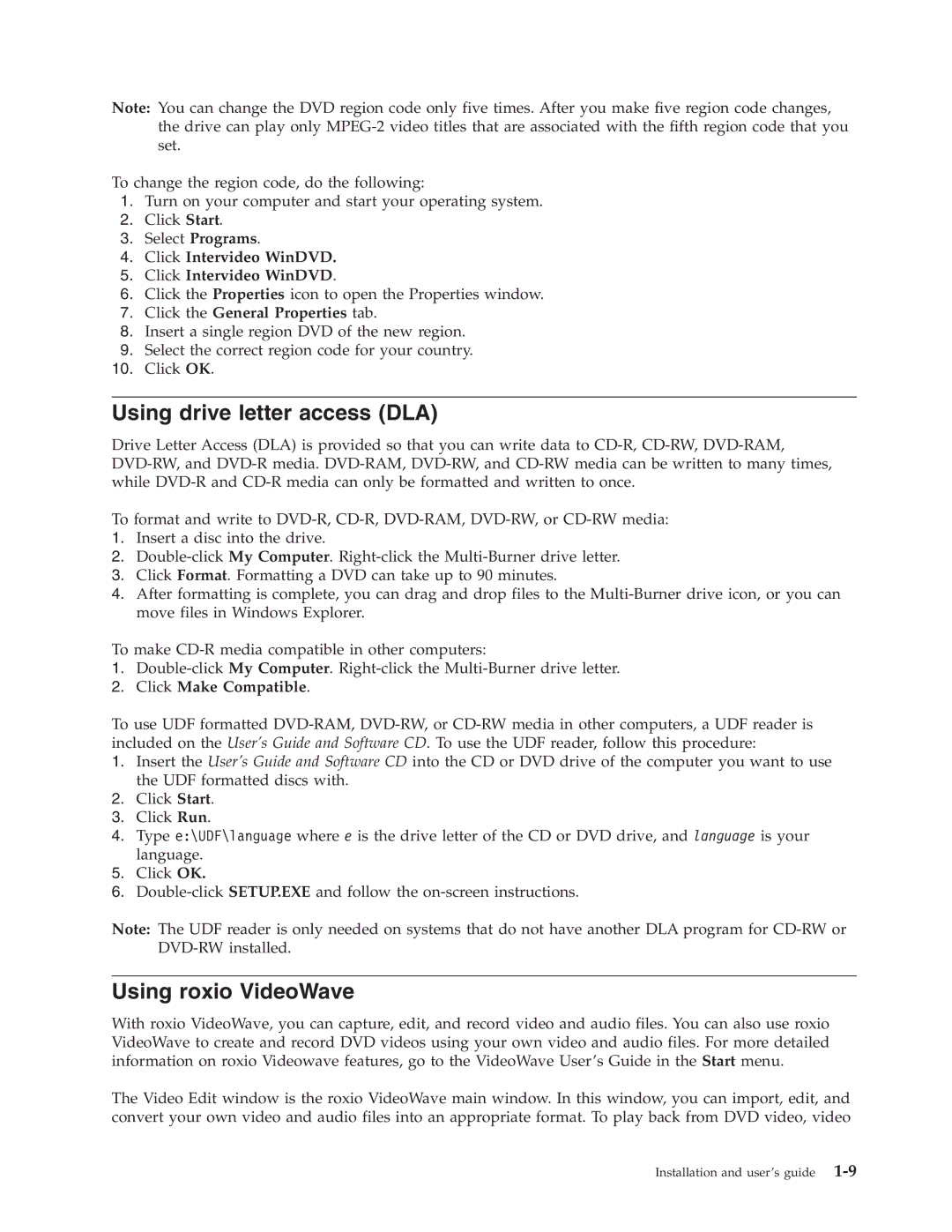 IBM 22P6972 manual Using drive letter access DLA, Using roxio VideoWave, Click Intervideo WinDVD, Click Make Compatible 